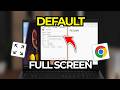 How To Open Google Chrome Always Full Screen Without F11 Key Tutorial 2026