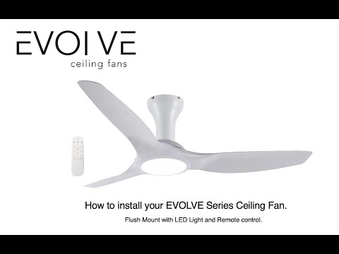 How to Install EVOLVE Ceiling fan | Flush Mount with LED Light Integrated