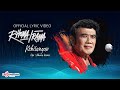 Rhoma Irama Kehilangan Official Lyric Video