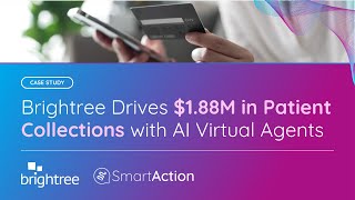 Brightree Case Study | SmartAction