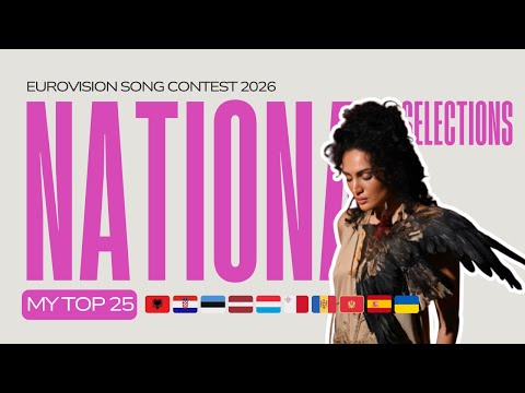 🇦🇹 Eurovision 2026 - National Selections | My Top 25
