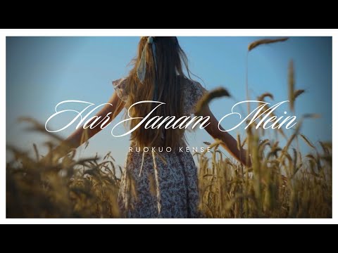 Har Janam Mein || Ruokuo Kense || Official Lyric Video || Hindi Song