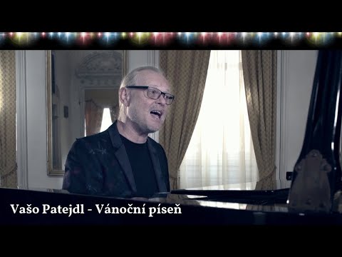Vašo Patejdl - Vánoční píseň