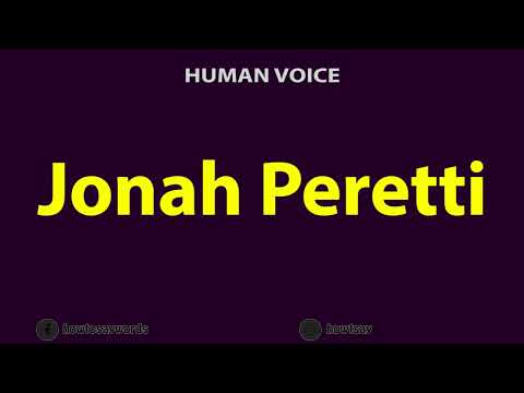 How To Pronounce Jonah Peretti
