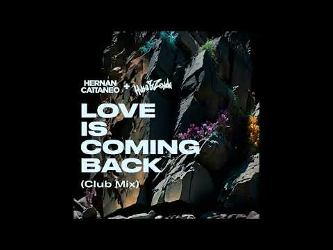 Hernan Cattaneo, Husa & Zeyada - Love Is Coming Back (Club Mix)