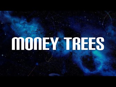 Kendrick Lamar - Money Trees (Lyrics)