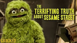 The Terrifying Truth About 'Sesame Street'
