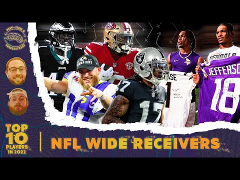 EP 108: 2022 NFL Player Rankings - Top 10 Wide Receivers