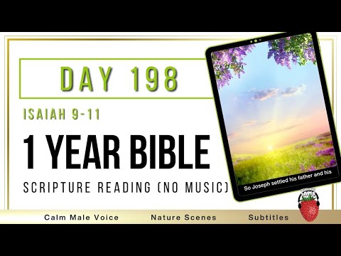 One Year Bible  Day 198 | Isaiah Chapter 9-11 | NIV Audio Bible