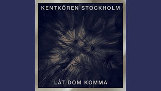 Låt dom komma