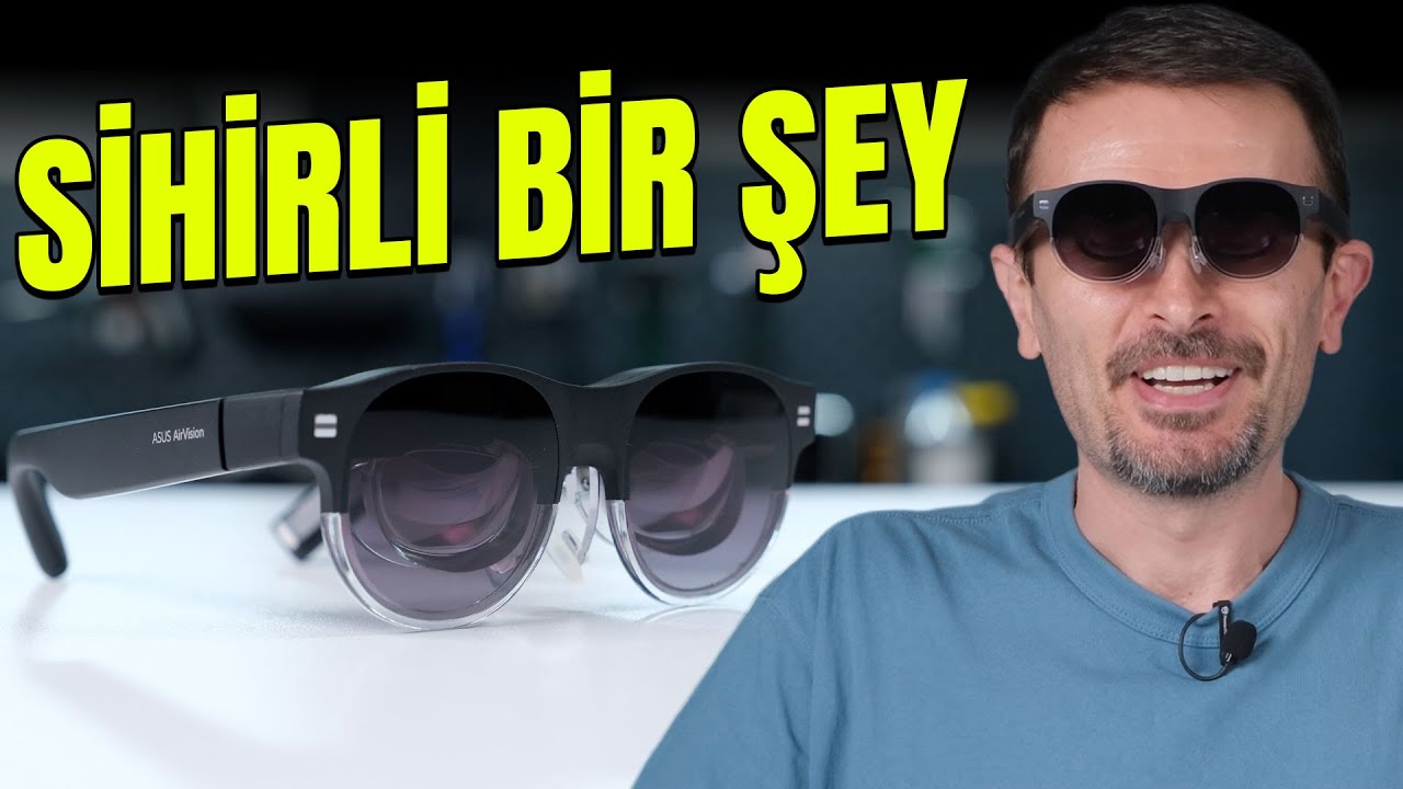 ASUS DA GÖZLÜK İŞİNE GİRDİ | KARŞINIZDA AirVision M1