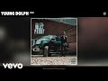 Young Dolph SMH Audio