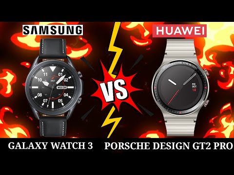 SAMSUNG WATCH 3 VS PORSCHE DESIGN HUAWEI WATCH GT2 PRO Which is BEST?