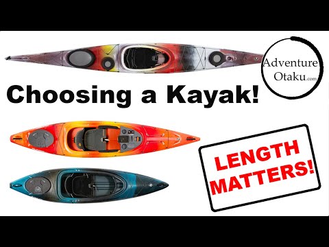 Choosing a kayak - length matters