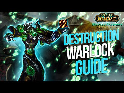 2025 Mists of Pandaria Destruction Warlock DPS Guide! Talents, Rotation, and More!