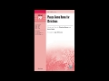 Please Come Home for Christmas, arr. Jay Althouse – Score & Sound