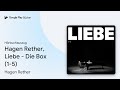 „Hagen Rether, Liebe - Die Box (1-5)“ von Hagen Rether · Hörbuchauszug