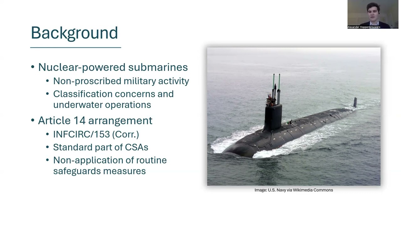Nuclear-Powered Submarines & Non-Proliferation: Technical Considerations for an Art. 14 Arrangement