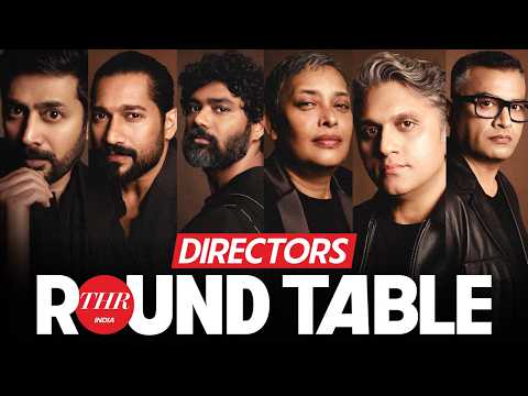 Directors Roundtable | Anupama Chopra | The Hollywood Reporter India | Presented By District