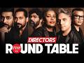 Directors Roundtable Anupama Chopra The Hollywood Reporter India Presented By District