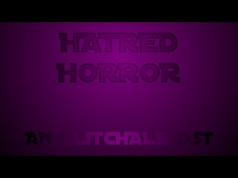 Glitchtale OST - Hatred Horror (Remix)