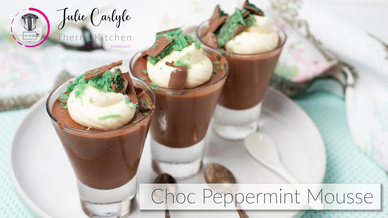 Chocolate Peppermint Mousse Thermomix Dessert