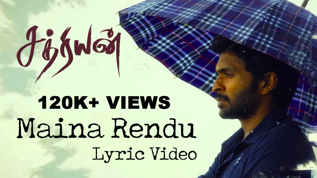 Maina Rendu Lyrics  | Sathriyan – 2017 | Aishwarya Dutta, Kavin, Manjima Mohan, Vikram Prabhu | Vijay Yesudas | Yuvan Shankar Raja
