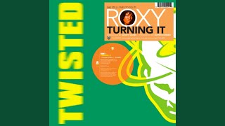 Turning It (Superchumbo's "Irresistibly Turning It")