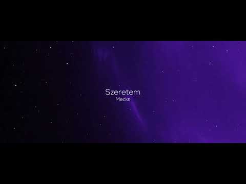 MECKS - SZERETEM