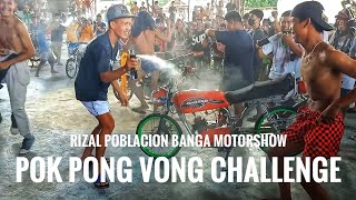 Download lagu Rizal Poblacion Banga Motorshow (pok pong vong challenge) mp3 Download lagu Rizal Poblacion Banga Motorshow (pok pong vong challenge) mp3
