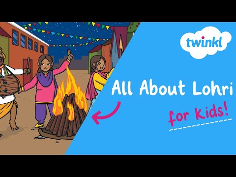 🔥 All About Lohri for Kids | 13 January | Hindu Solstice Festival | Twinkl USA