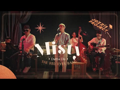 MISTY - JAZZIS PROJECT | Session #1 - Dattie Do & The Red Eyes Band | 8 the Theatre