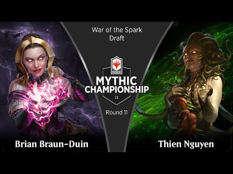 Round 11 (Draft): Brian Braun-Duin vs. Thien Nguyen - 2019 Mythic Championship II