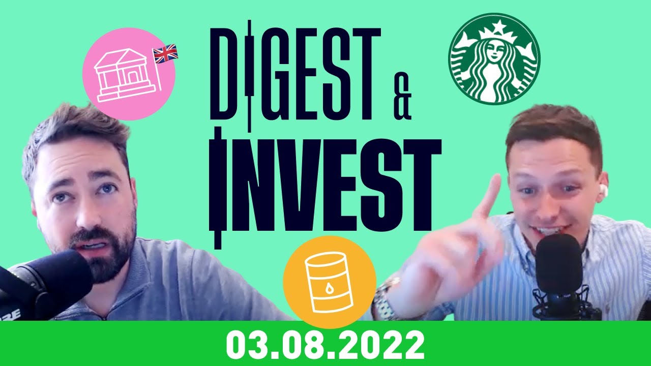 Banco da Inglaterra, Preços do Petróleo e Relatório de Ganhos da Starbucks | Digerir e investir