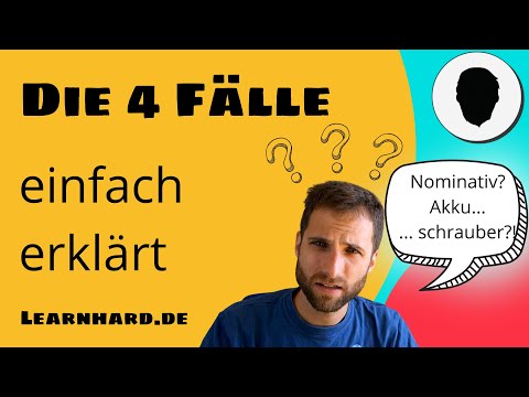 Die 4 Fälle in Deutsch