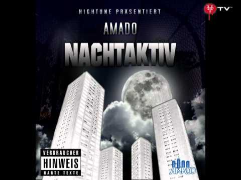 Amado - 16 Bars (Mixtape Nachtaktiv 2011).WMV