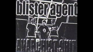 Blister Agent - Unity of the Masses