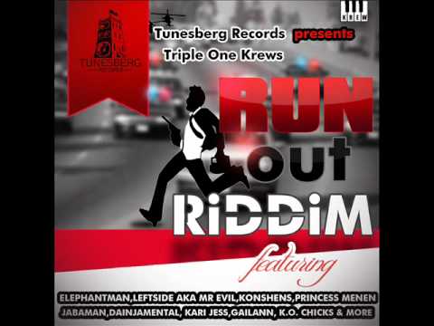 Dainjamental & K.O.Chicks - Nah Let You Go (Run Out Riddim) Aug 2011 - Tunesberg Records