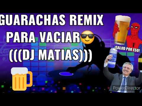 GUARACHITAS REMIX PARA VACIAR- ((DJ MATIAS))