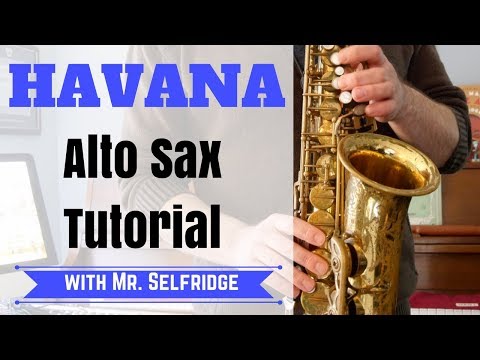 Havana - ALTO SAX Tutorial