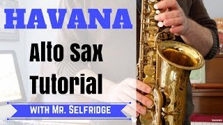 Havana - ALTO SAX Tutorial