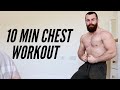 Build A Perfect Chest At Home With This Push Up Workout - 10 Min Follow Along (NO EQUIPMENT)