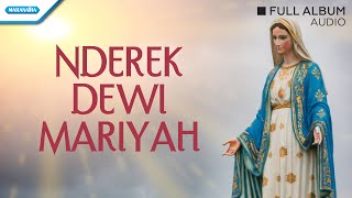Download lagu Nderek Dewi Mariyah - Koor Romo A. Soetanta SJ (Full Album Audio) mp3
