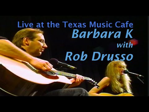 Sooner or Later - Barbara K with Rob Drusso LIVE @ the Texas Music Cafe