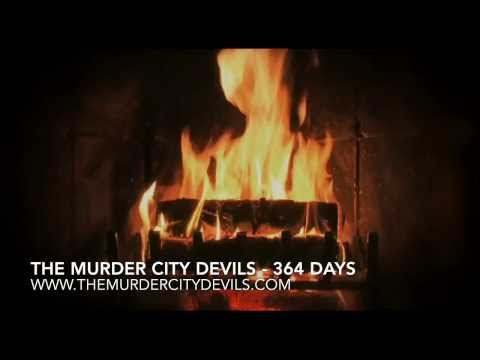 364 Days - The Murder City Devils (Official)