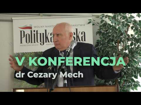 dr Cezary Mech.  V Międzyśrodowiskowa Konferencja partii RUCH NAPRAWY POLSKI