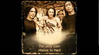 Halos In Hell from "Shall We Descend" by The Jelly Jam