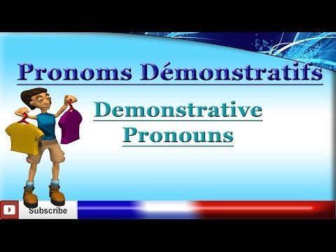 Learn French - Demonstrative Pronouns - Les pronoms démonstratifs
