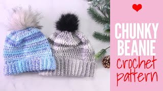 Chunky Beanie Crochet Pattern | Easy Beanie for the Whole Family!