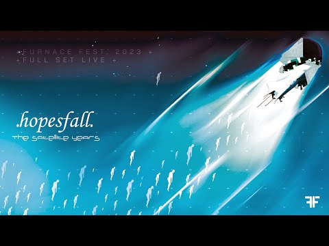 Hopesfall  - The Satellite Years FULL SET play through | LIVE from Furnace Fest 2023
